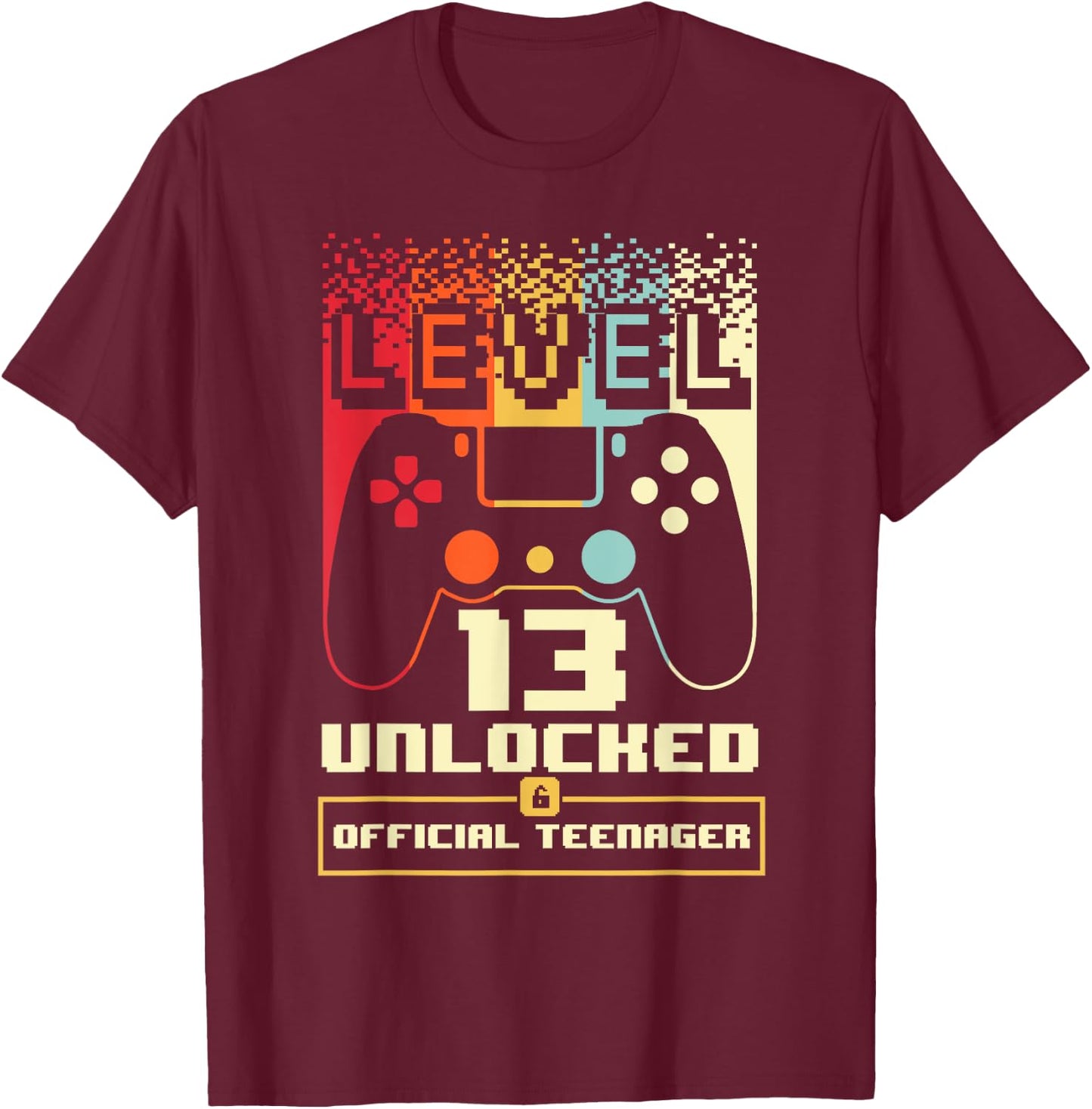 13th Birthday Gift Boys Level 13 Unlocked Official Teenager T-Shirt - T-Shirt | Maroon