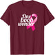 Funny Breast Cancer Mastectomy Recovery Design T-Shirt - T-Shirt | Maroon