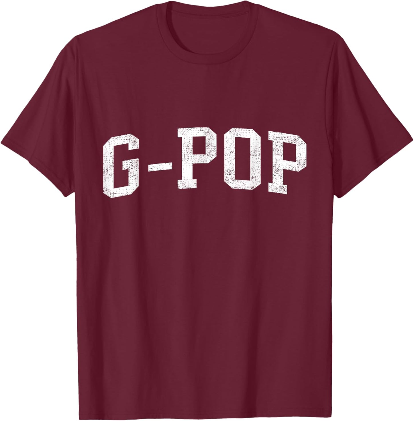 G-Pop Classic Bold Font G-Pop Birthday Gift , Small, Black T-Shirt - T-Shirt | Maroon