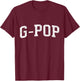 G-Pop Classic Bold Font G-Pop Birthday Gift , Small, Black T-Shirt - T-Shirt | Maroon