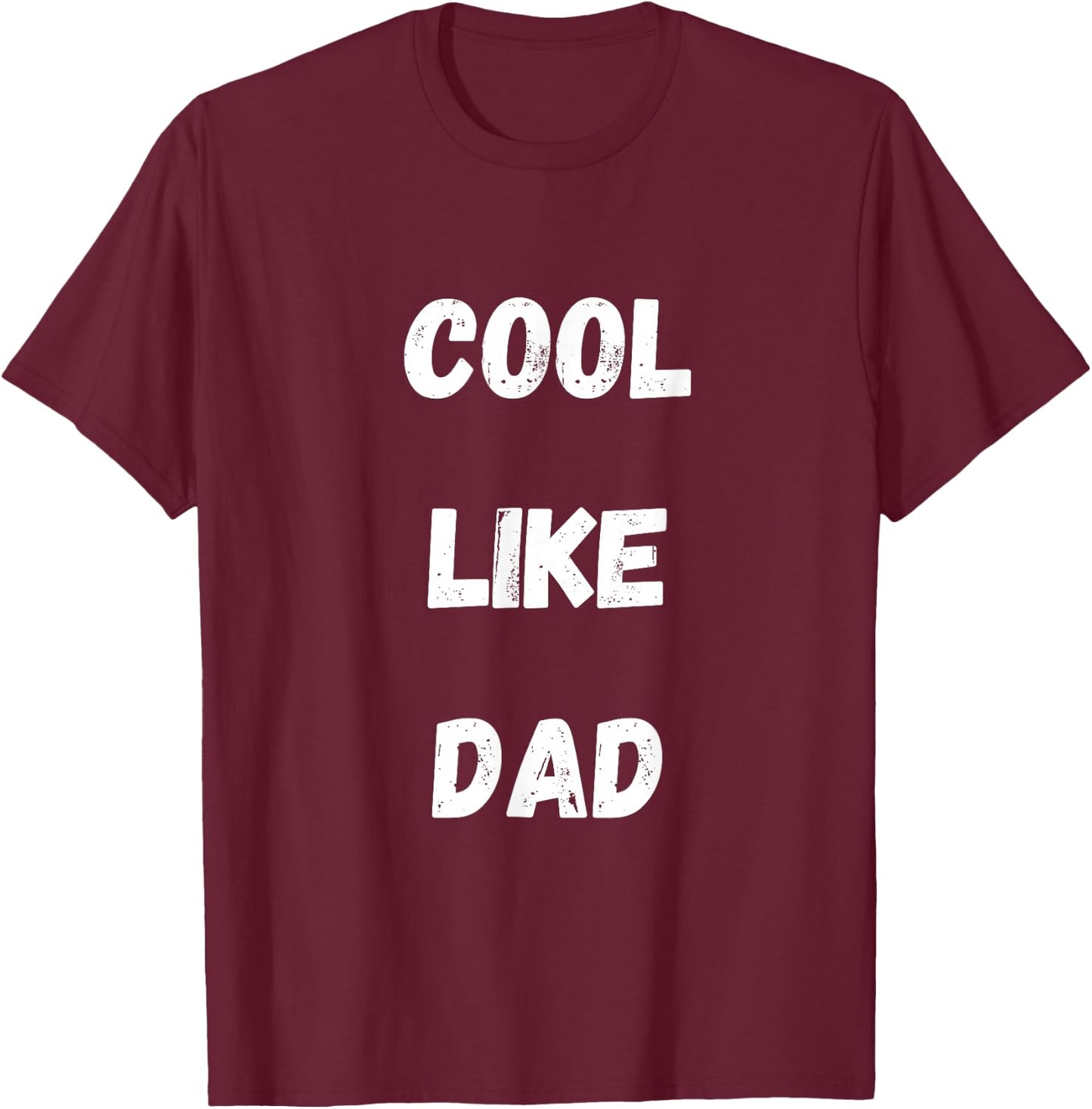 Cool Like Dad Toddler kids T-Shirt - T-Shirt | Maroon