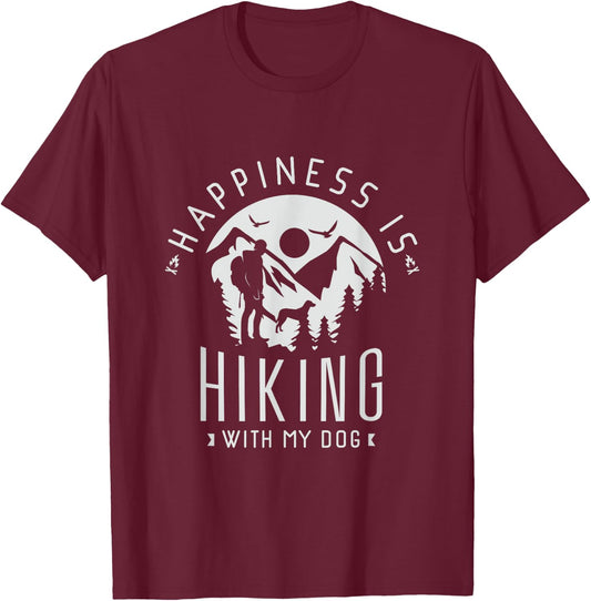 Happiness is hiking with my Dog Hike Climbing Dog Lover Men Women T-Shirt - T-Shirt | Maroon
