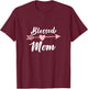 Blessed Mom Arrow Heart Love Grandma Cute Funny T-Shirt - T-Shirt | Maroon