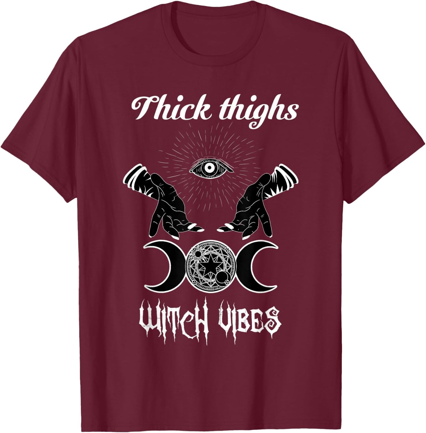 Funny Witches Thick Thighs Witch Vibes, Halloween Costume T-Shirt - T-Shirt | Maroon
