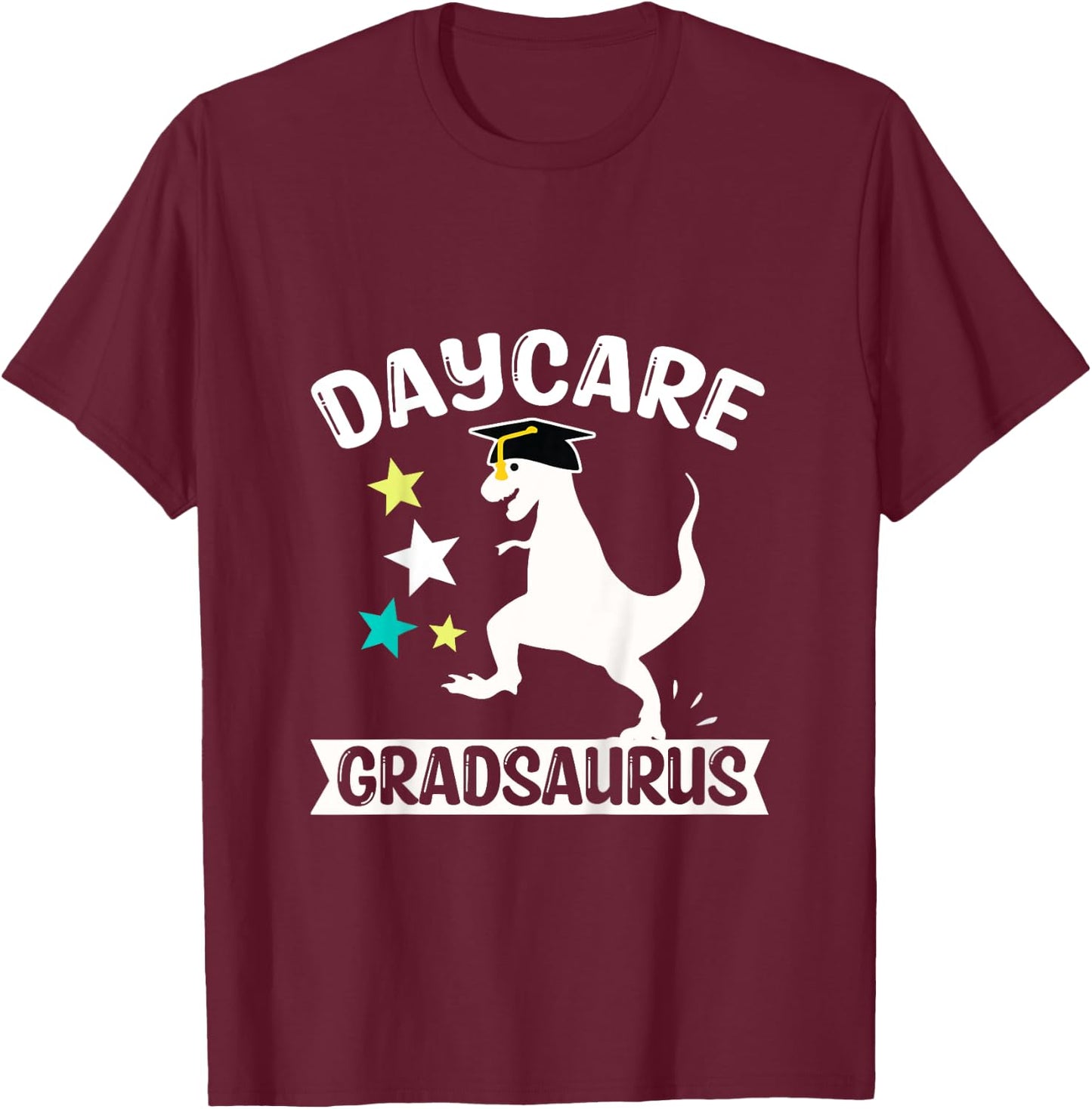 Kids Daycare Gradsaurus Dinosaur Baby Boy Daycare Graduation T-Shirt - T-Shirt | Maroon