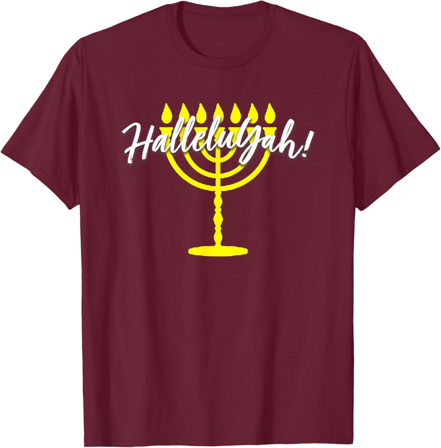 HalleluYah Hebrew Menorah Torah YHWH T-Shirt - T-Shirt | Maroon