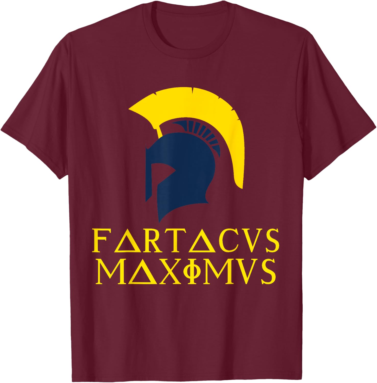 Fartacus Shirt Maximus Farting Spartan Warrior Cool T-Shirt - T-Shirt | Maroon
