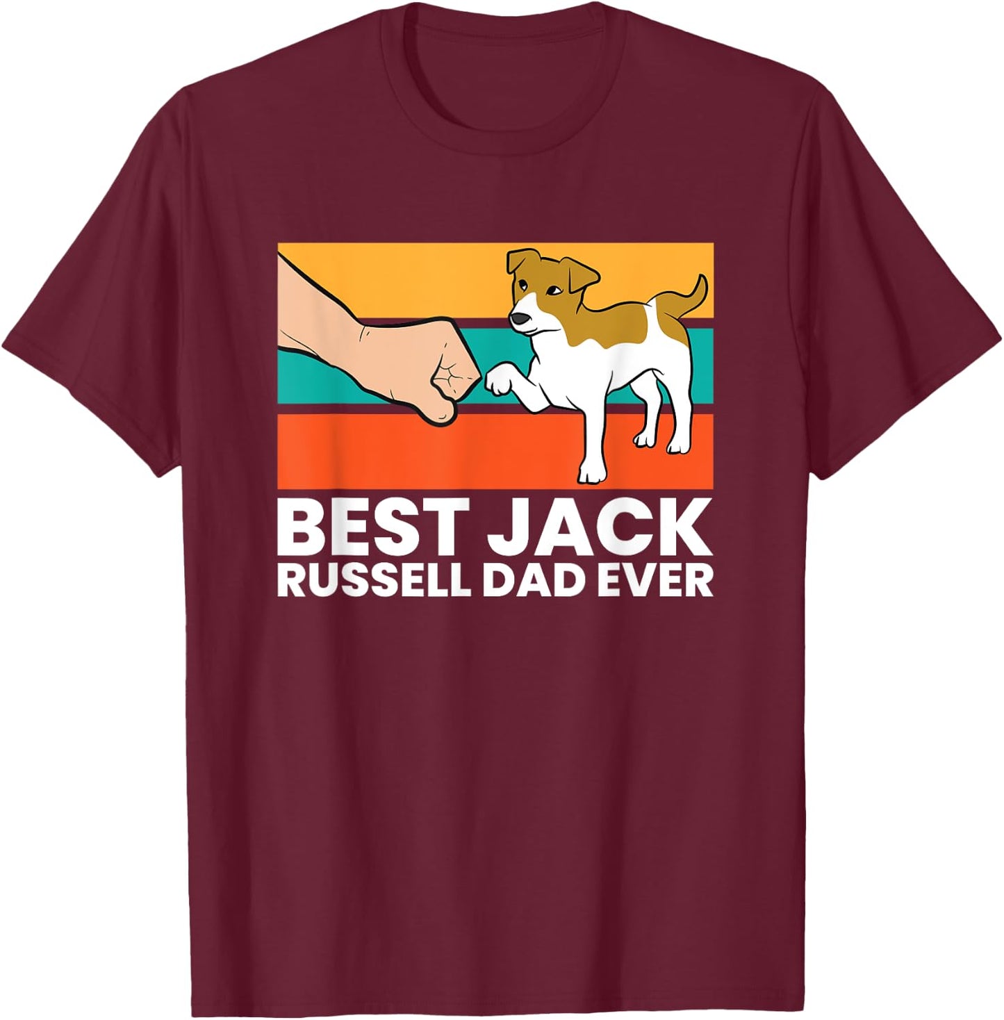 Best Jack Russel Dad Ever Pet Jack Russell T-Shirt - T-Shirt | Maroon