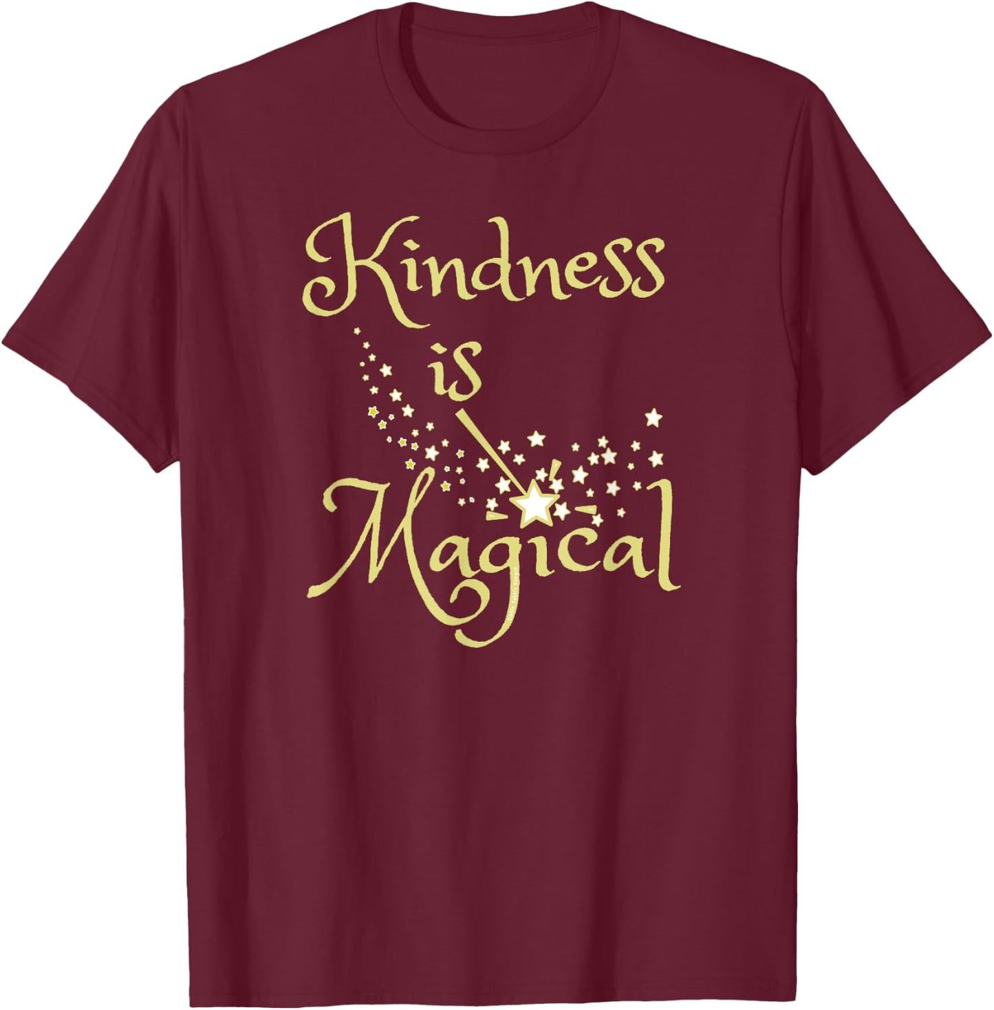 Magic Wand Kindness is Magical Positive Message T-Shirt - T-Shirt | Maroon