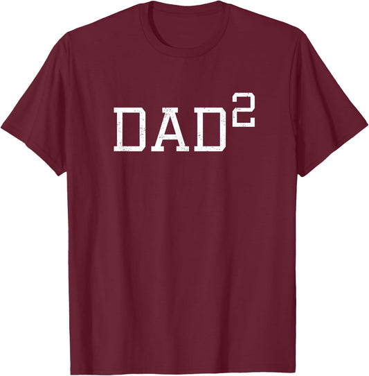 Dad 2 - Funny Second Time Dad T-Shirt - T-Shirt | Maroon