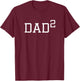 Dad 2 - Funny Second Time Dad T-Shirt - T-Shirt | Maroon