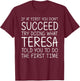 Custom Women Name Girl Mom Wife Birthday Presents Teresa Gift Name Personalized Birthday Funny Christmas Joke T-Shirt - T-Shirt | Maroon