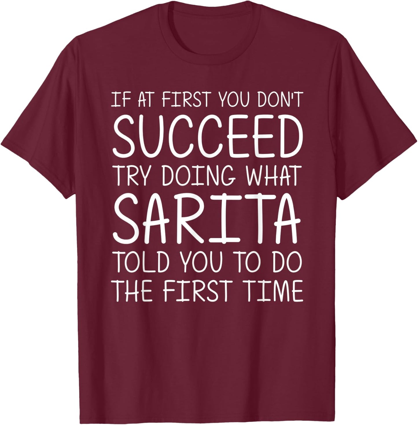 SARITA Name Personalized Birthday Funny Christmas Joke T-Shirt - T-Shirt | Maroon
