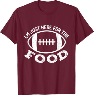 I'm just Here for the Food Funny Football Sports Gift T-Shirt - T-Shirt | Maroon
