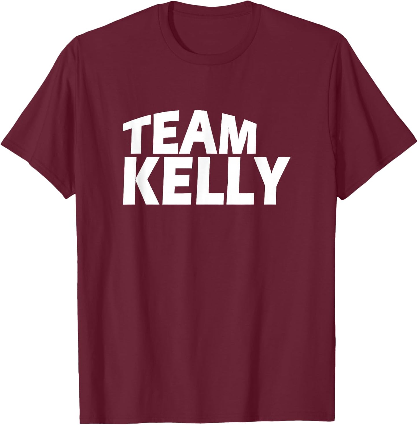 Funny Team Kelly T-Shirt - T-Shirt | Maroon