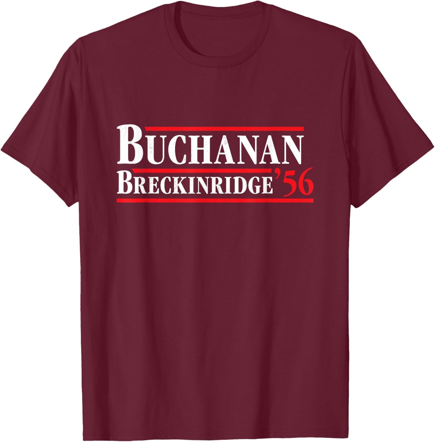 President James Buchanan 1856 - Retro 4th of July Men T-Shirt - T-Shirt | Maroon