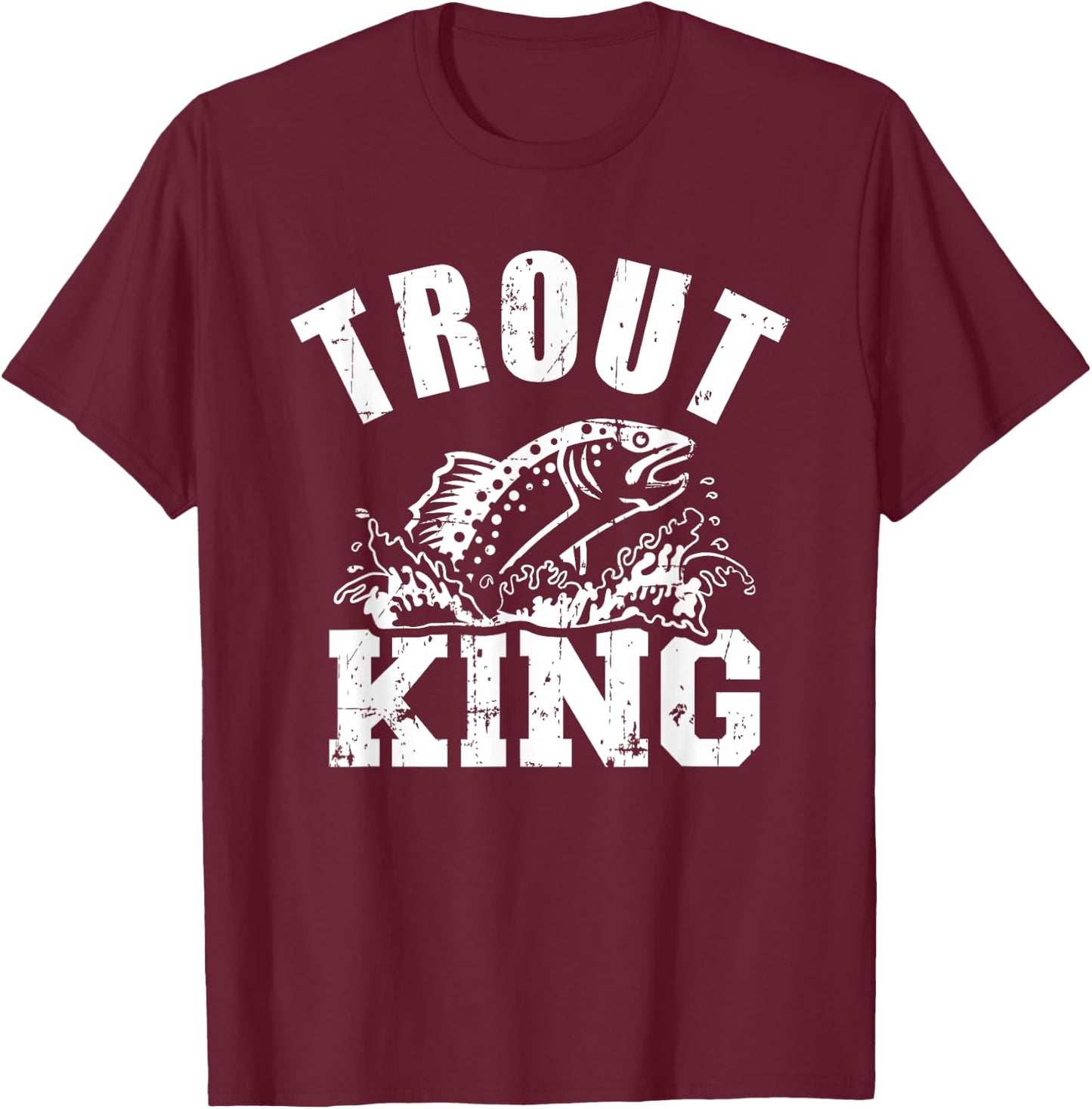 Trout king T-Shirt - T-Shirt | Maroon