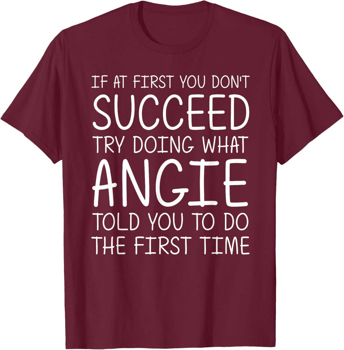 ANGIE Gift Name Personalized Birthday Funny Christmas Joke T-Shirt - T-Shirt | Maroon