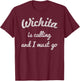 WICHITA KS KANSAS Funny City Trip Home Roots USA Gift T-Shirt - T-Shirt | Maroon