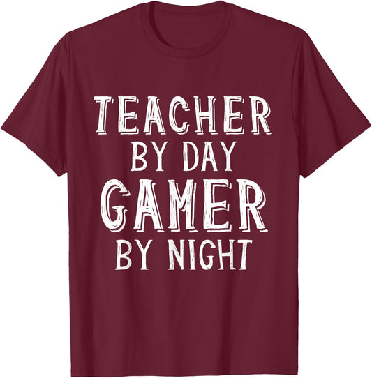 Teacher By Day Gamer By Night Funny School Gaming Teacher Women T-Shirt - T-Shirt | Maroon