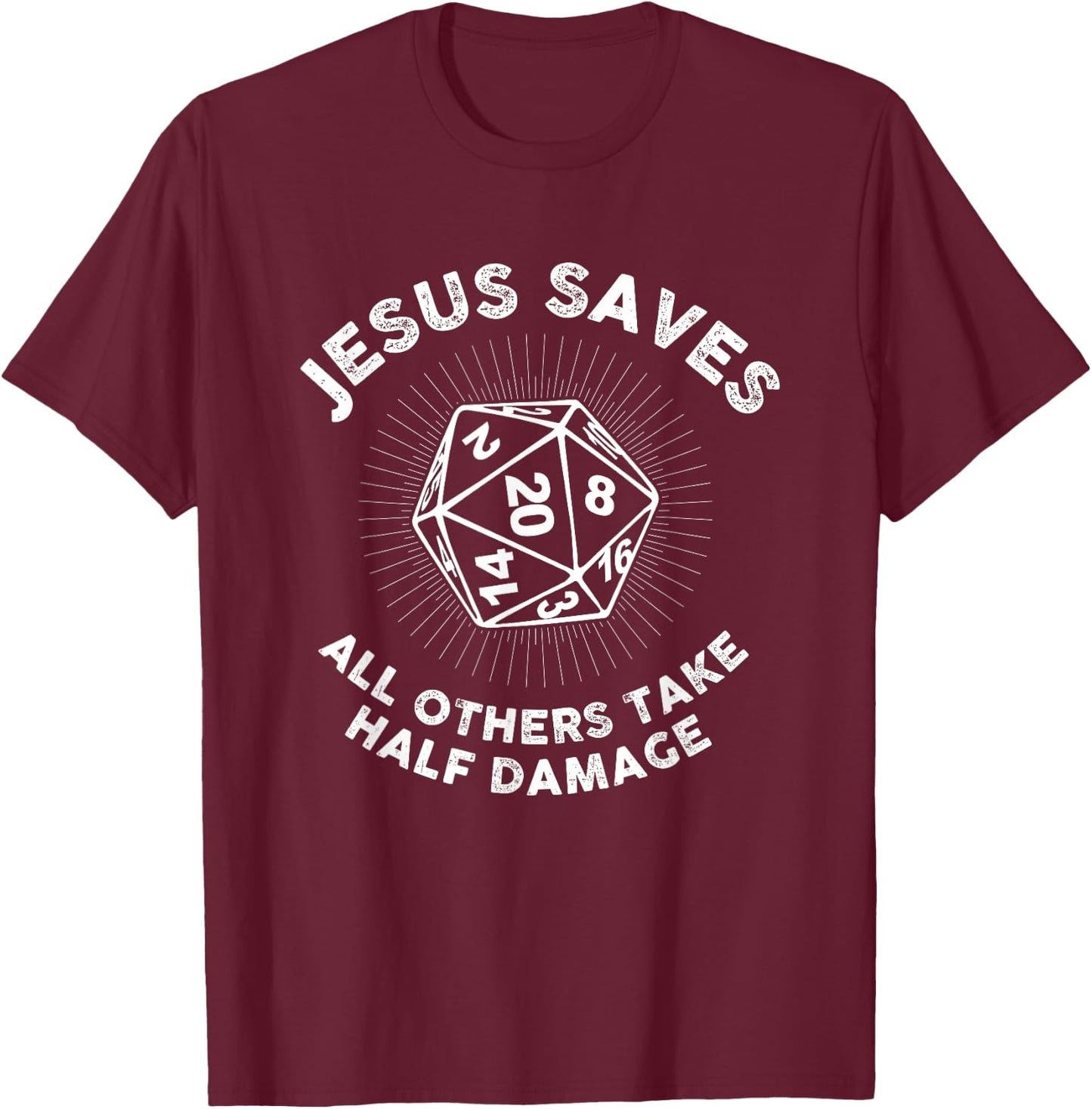 Jesus Saves Gift A D20 Role Playing Nerd T-Shirt - T-Shirt | Maroon