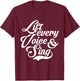 Lift Every Voice and Sing Black African American Anthem T-Shirt - T-Shirt | Maroon