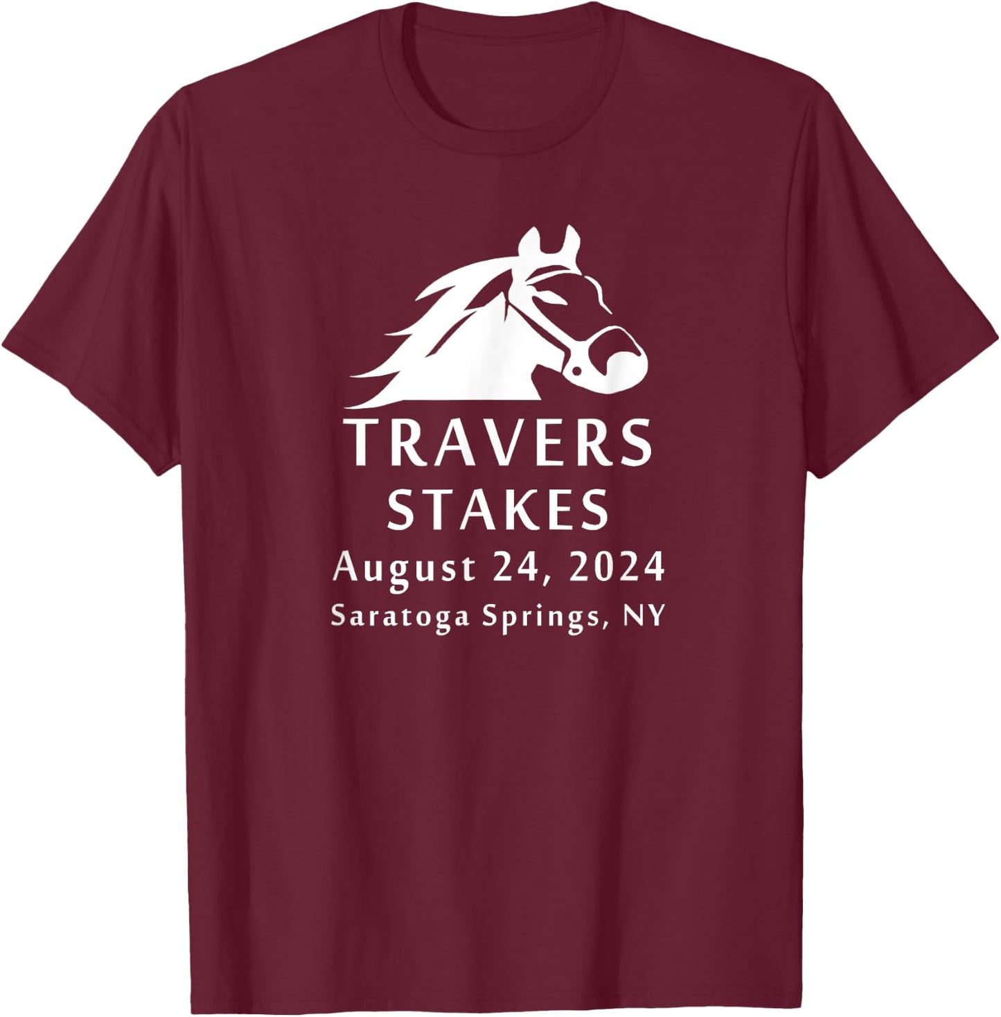 2024 Travers Stakes Saratoga Springs Horse Race Fan Souvenir T-Shirt - T-Shirt | Maroon