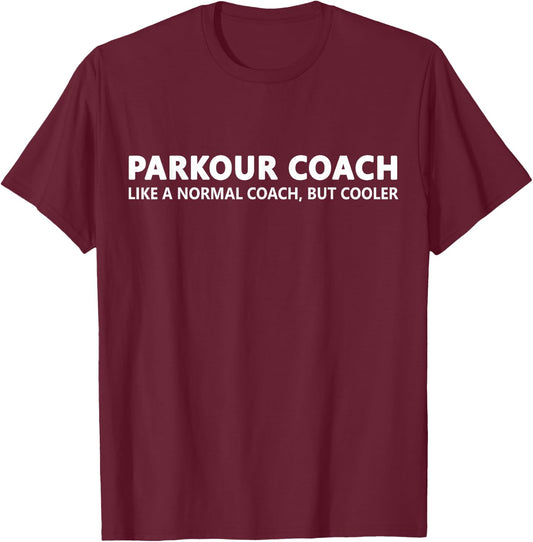 Funny Parkour Coach Definition Parkour Coach T-Shirt - T-Shirt | Maroon