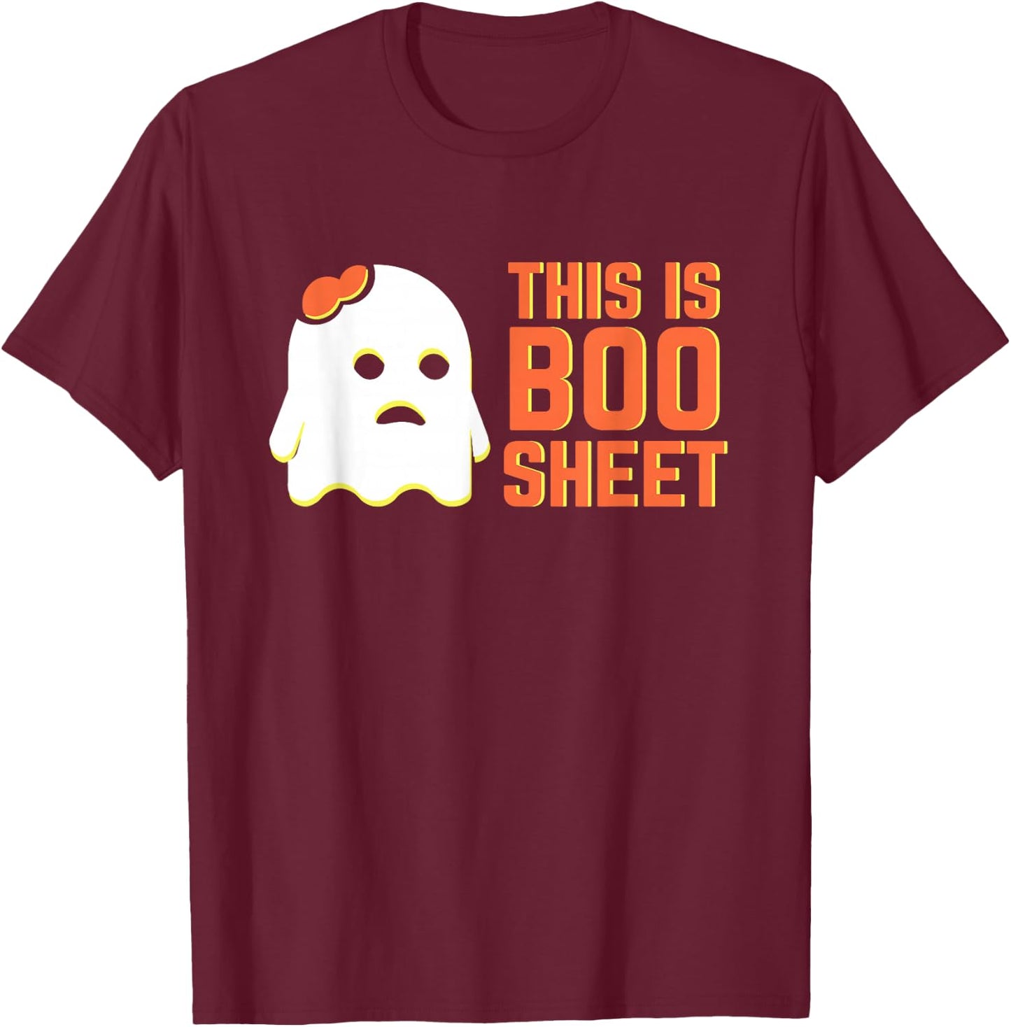 Funny Halloween Ghost This Is Boo Sheet T-Shirt - T-Shirt | Maroon