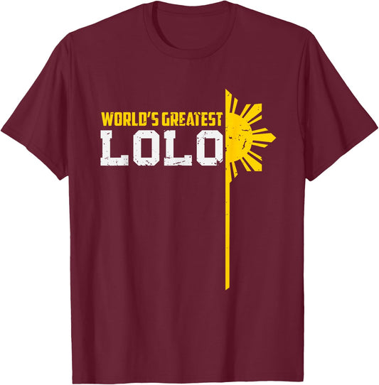 World s Greatest Lolo Filipino Grandpa T-Shirt - T-Shirt | Maroon