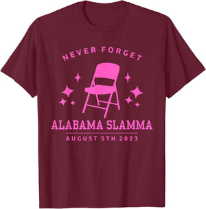 Folding Chair Never Forget Alabama Slamma Montgomery 2023 T-Shirt - T-Shirt | Maroon