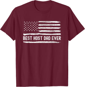 Host Dad Best Ever Flag T-Shirt - T-Shirt | Maroon
