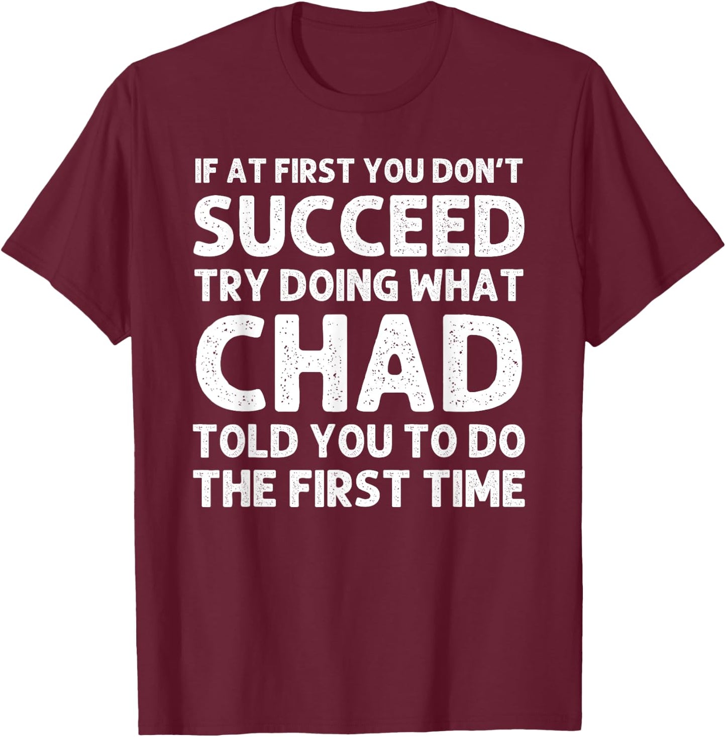Custom Men Name Dad Boy Husband Birthday Presents -Adults Black Small Funny Humorous Quote Personalized Birthday Christmas Joke T-Shirt - T-Shirt | Maroon