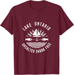 Lake Ontario Unsalted Shark Free Travel Great Lakes Fishing T-Shirt - T-Shirt | Maroon
