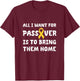 All I want for Passover Bring Them Home Yellow Ribbon Jewish T-Shirt - T-Shirt | Maroon