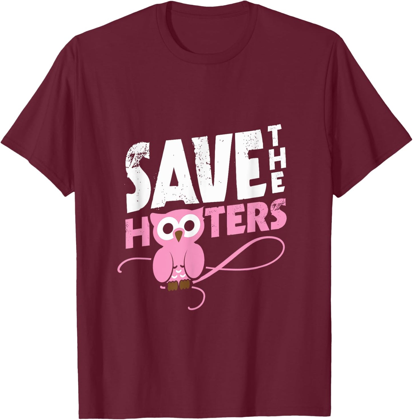 Save the hooters breast cancer T-Shirt - T-Shirt | Maroon