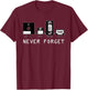 Vintage never forget Cassette tape - VCR Tape T-Shirt - T-Shirt | Maroon