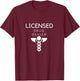 Licensed Drug Dealer T-Shirt - T-Shirt | Maroon
