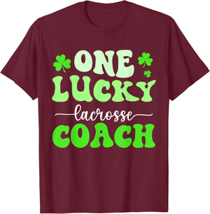 One Lucky Lacrosse Coach St Patricks Day Shamrock T-Shirt - T-Shirt | Maroon