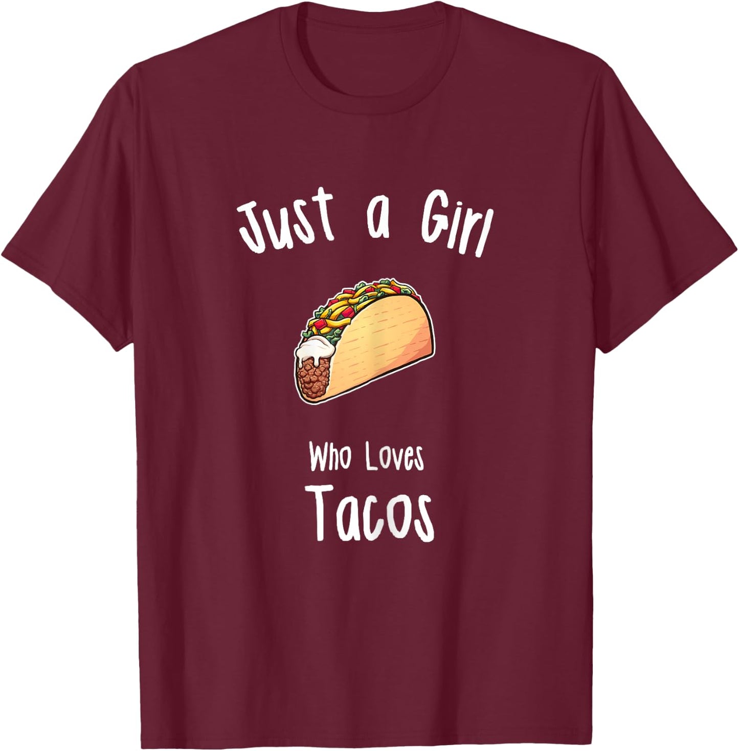 Girls Taco Shirt | Girls Taco T-Shirt - T-Shirt | Maroon