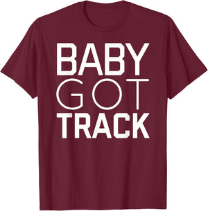Baby Got Track Cool Track and Field T-Shirt - T-Shirt | Maroon