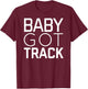 Baby Got Track Cool Track and Field T-Shirt - T-Shirt | Maroon