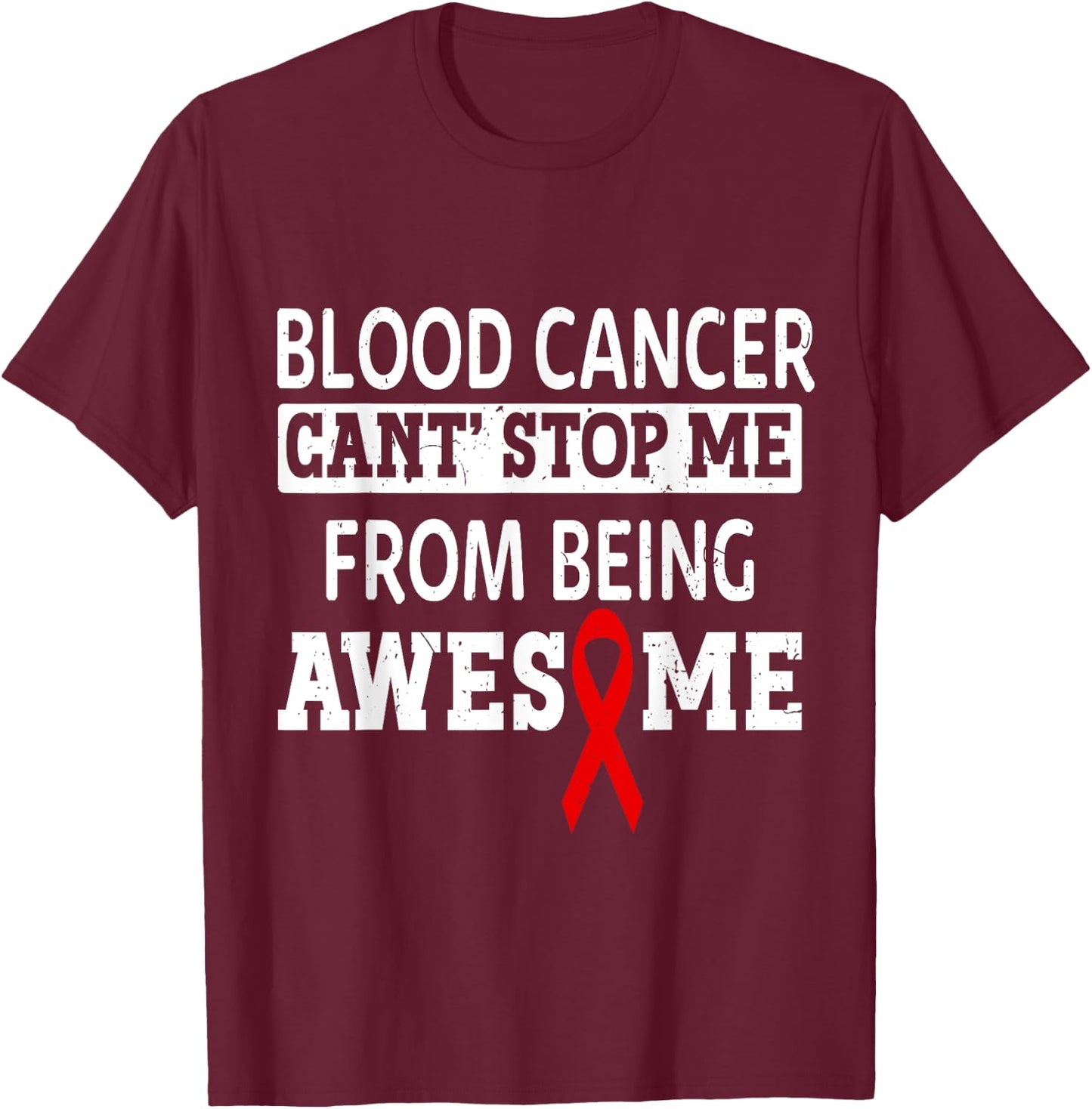 Blood Cancer Awareness Leukemia Warrior Red Ribbon T-Shirt - T-Shirt | Maroon