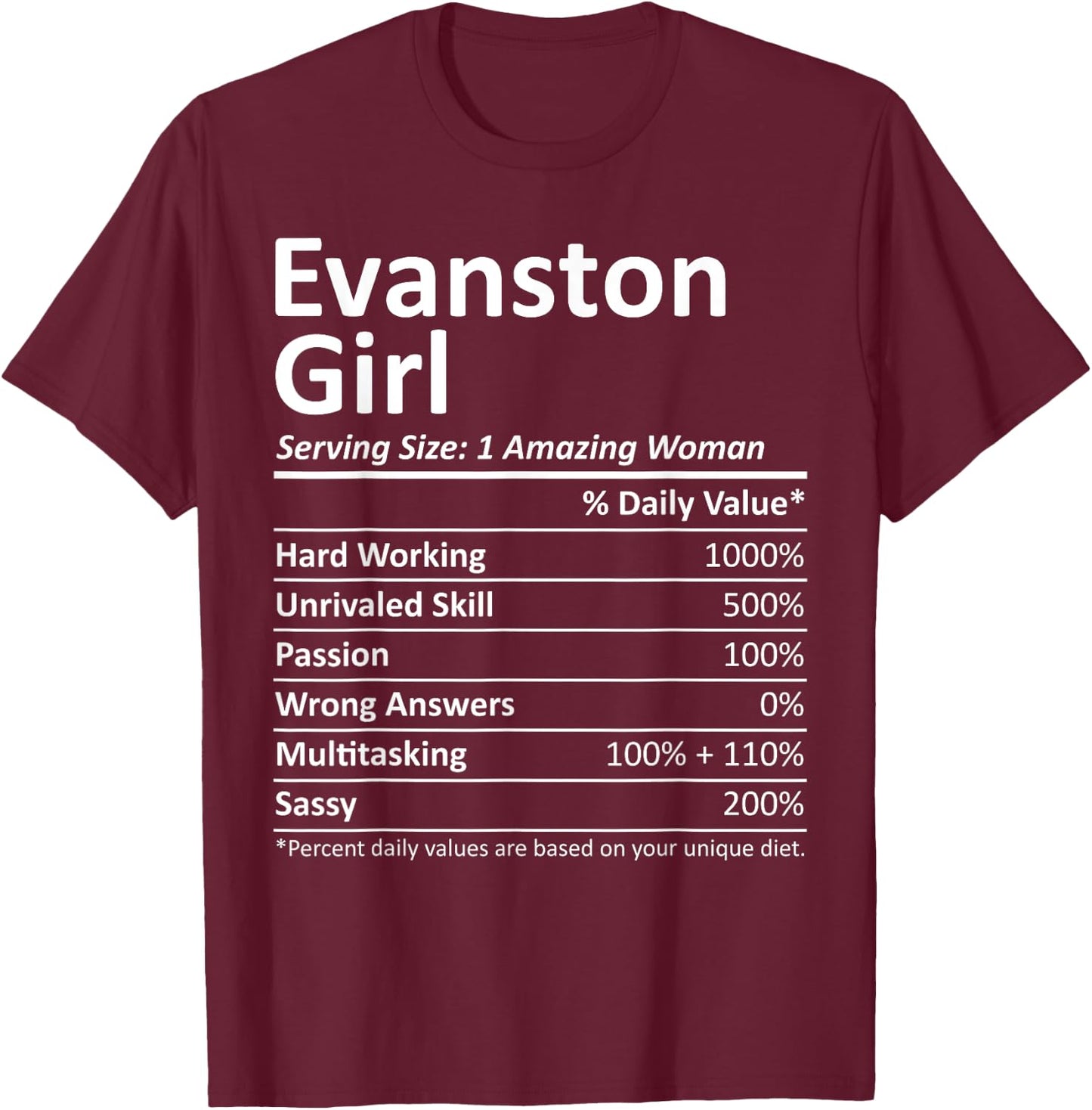 EVANSTON GIRL IL ILLINOIS Funny City Home Roots USA Gift T-Shirt - T-Shirt | Maroon