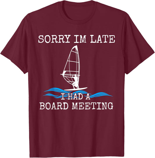 Windsurfing Funny Windsurf Gift Slogan T-Shirt - T-Shirt | Maroon