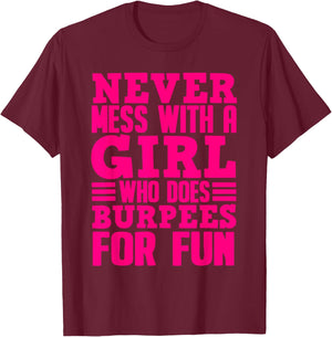 Funny Fitness Burpees Gift Girls Cute Exercise Lovers Women T-Shirt - T-Shirt | Maroon