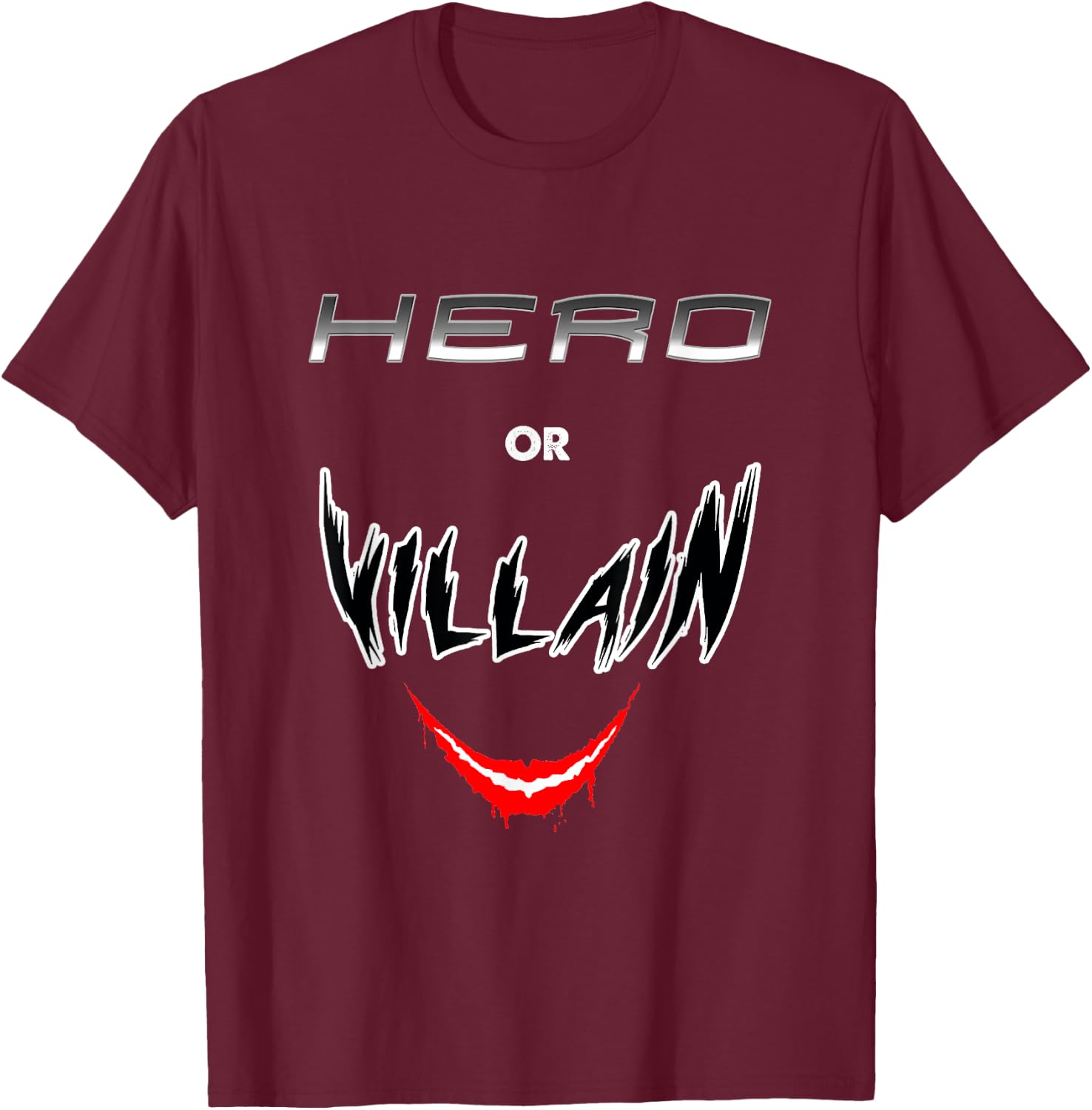 Hero Or Villain Funny Geek Retro Gift T-Shirt - T-Shirt | Maroon