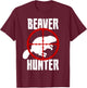 Beaver Hunter Hunting Animal Trapper T-Shirt - T-Shirt | Maroon