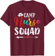 Cute Camp Nurse Squad Funny Nurses Matching T-Shirt - T-Shirt | Maroon