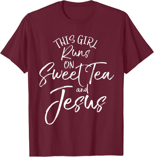 Christian Southern Mom This Girl Runs on Sweet Tea and Jesus T-Shirt - T-Shirt | Maroon